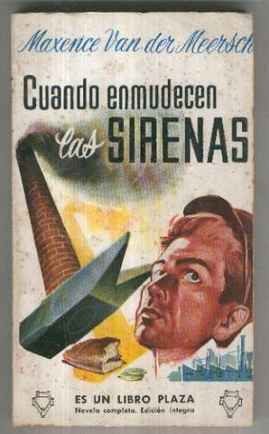 Libro Plaza numero 156: Cuando enmudecen las sirenas