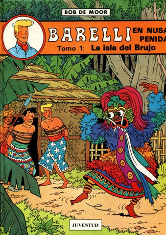 Barelli en nusa penida volumen 01: La isla del brujo