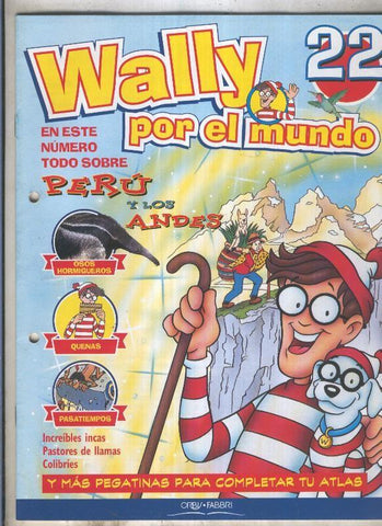 Wally por el mundo numero 22: Peru y los Andes