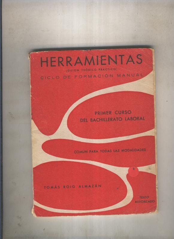 Herramientas, primer curso del bachillerto laboral
