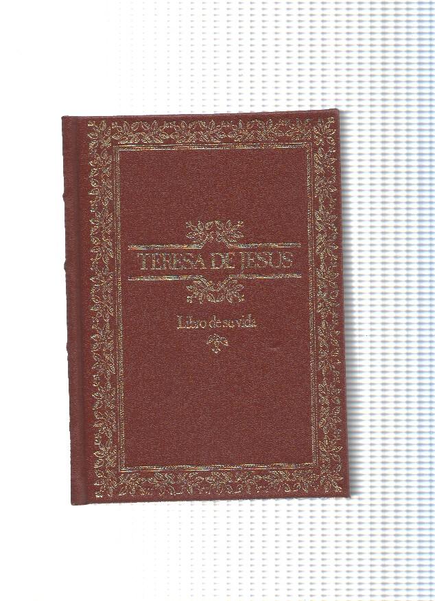 Teresa de Jesus: Libro de su vida