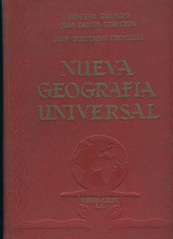 Nueva Geografia Universal tomo primero