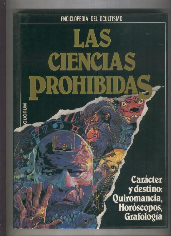 Enciclopedia del Ocultismo: Las ciencias prohibidas: volumen 15: Caracter y destino: Quiromancia, 