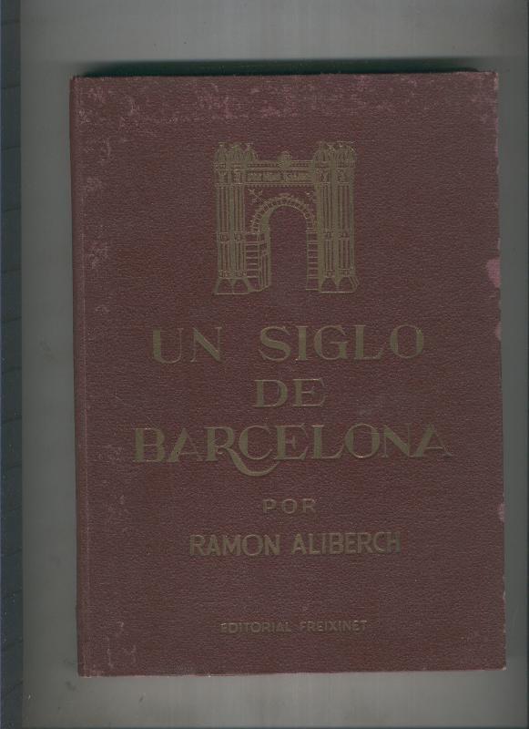 Un siglo de Barcelona