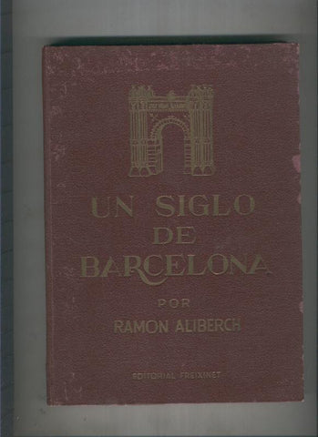 Un siglo de Barcelona