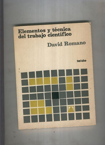 Elementos y tecnica del trabajo cientifico