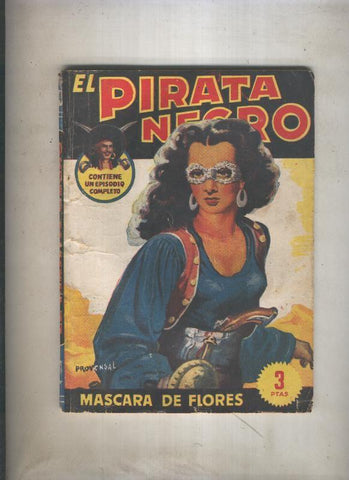 El Pirata Negro: Mascara de flores