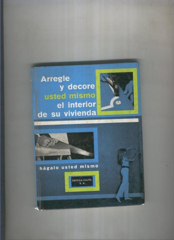 Arregle y decore usted mismo el interior de su vivienda