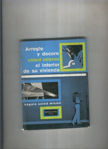 Arregle y decore usted mismo el interior de su vivienda