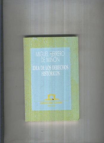 Idea de los derechos historicos