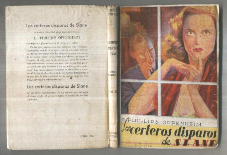 Obras completas de E.Phillips Oppenheim volumen 40: Los certeros disparos de Slane