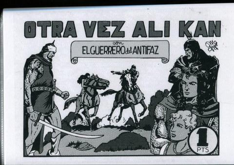 Edicion artesanal: El Guerrero del Antifaz numero 33: Otra vez Ali Kan