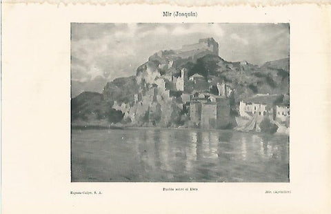 LAMINA ESPASA 17638: Pueblo sobre el Ebro por Joaquin Mir