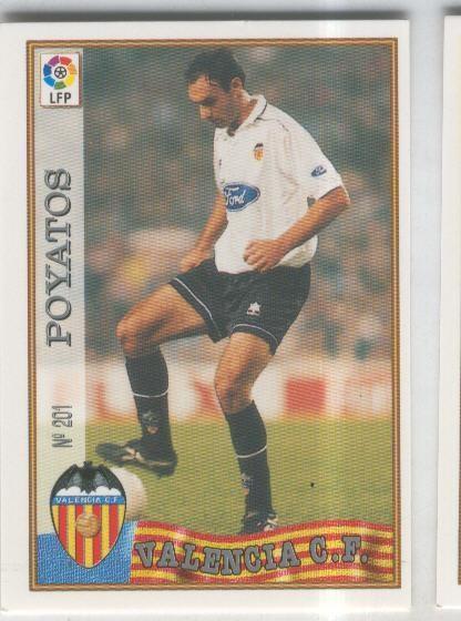 Cromo Liga 97/98: C.F.Valencia numero 201: Poyatos