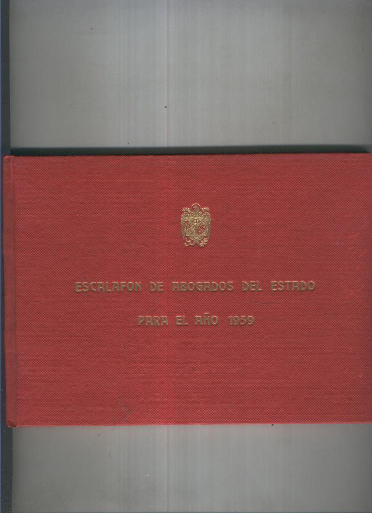Escalafon de Abogados del Estado para el año 1959