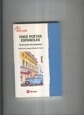 Once poetas españoles ( promocion de posguerra )