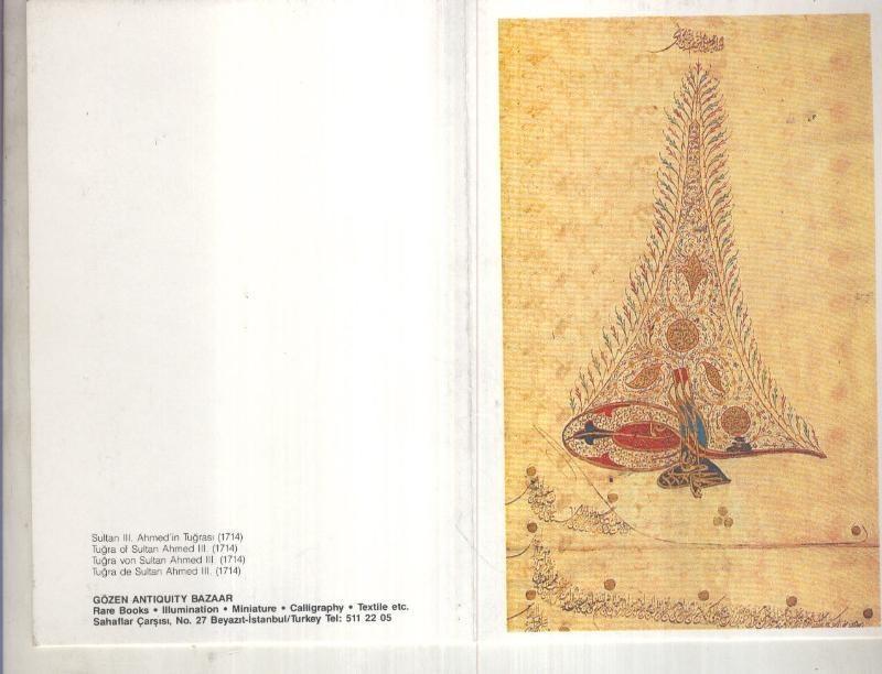Tarjeta Postal 000245: Gozen Antiquity  Bazaar: Sulta III. Ahmed,in Tugrasi
