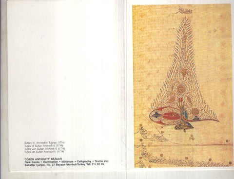 Tarjeta Postal 000245: Gozen Antiquity  Bazaar: Sulta III. Ahmed,in Tugrasi