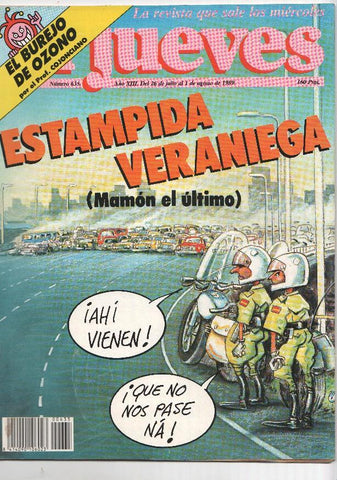 EL JUEVES numero 0635 - ESTAMPIDA VERANIEGA