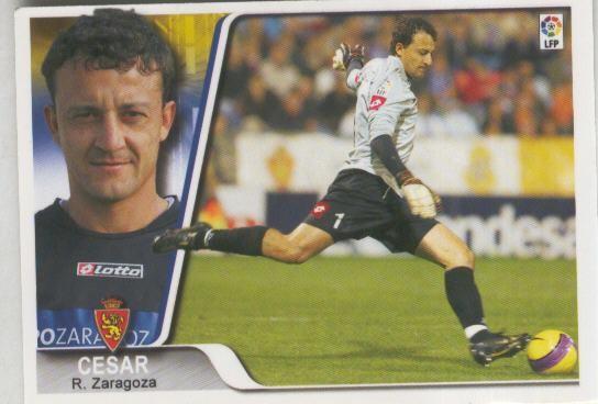 Cromo Liga 2007-2008: R.Zaragoza. numero 093: Cesar