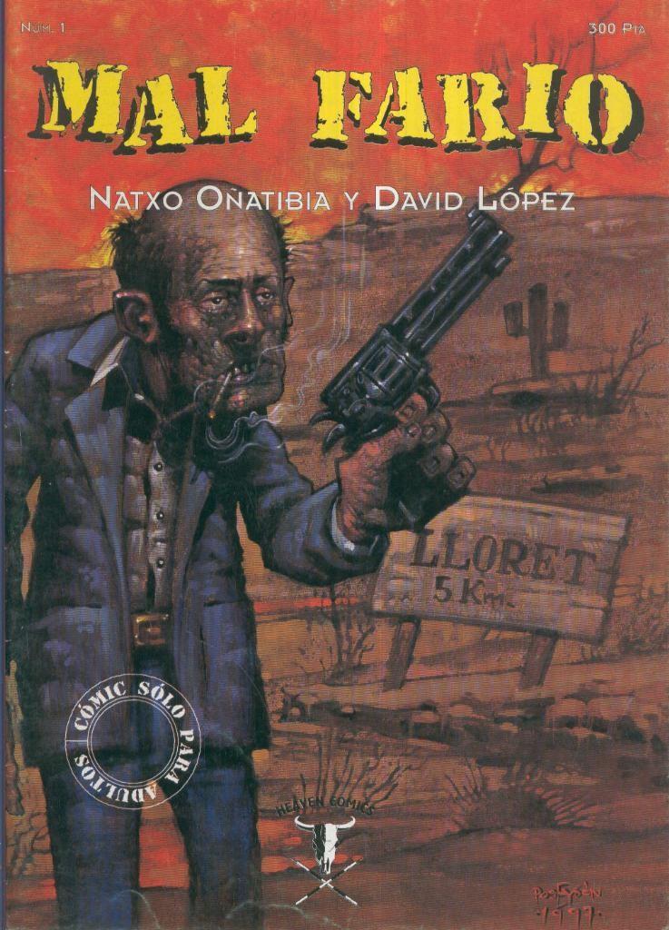 MAL FARIO: Sangre de toro. (David Lopez)