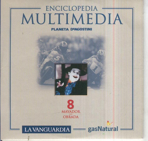 CD Multimedia: ENCICLOPEDIA MULTIMEDIA La Vanguardia  No.08: MAYADOR-OBRADA