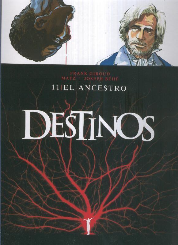 Destinos volumen 11: El ancestro