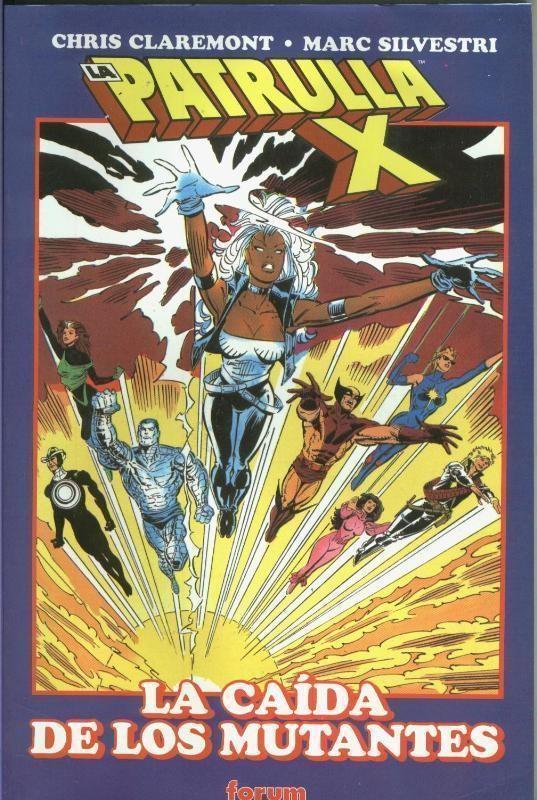La Patrulla X: La caida de los mutantes