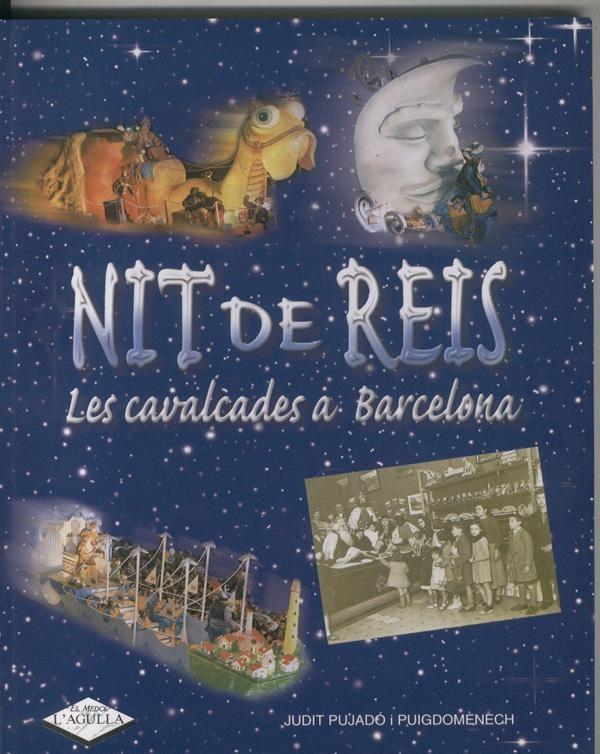 Nit de Reis:  Les cavalcades a Barcelona