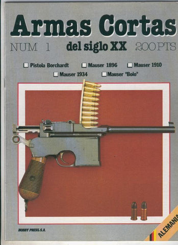 Armas cortas del siglo XX fasciculo 01: Alemania