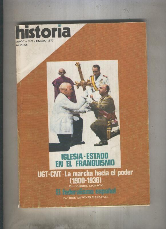 Historia 16 numero 009: Iglesia-Estado en el Franquismo