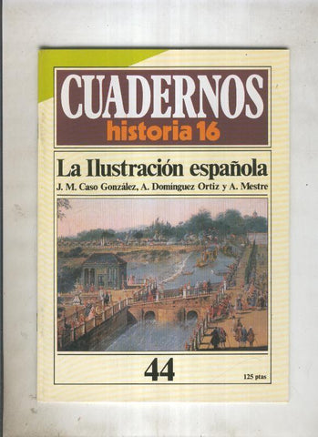 Cuadernos Historia 16 numero 044:La ilustracion española 