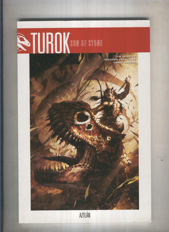 TUROK SON OF STONE Volumen 01: Out of time
