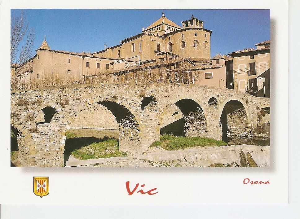 Postal 039294 : Vic- Osona. Pont romanic