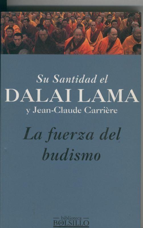 Biblioteca de Bolsillo numero 034: La fuerza del budismo