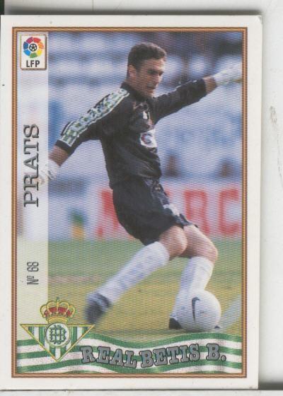 Cromos: Las Fichas de la liga 97-98: Real Betis numero 068: Prats