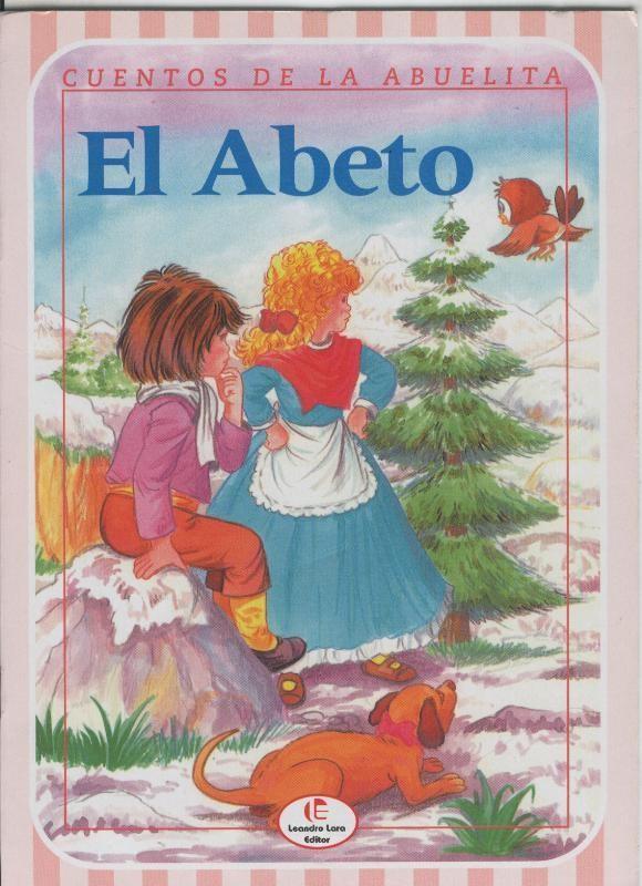 Cuentos de la abuelita numero 2: El abeto