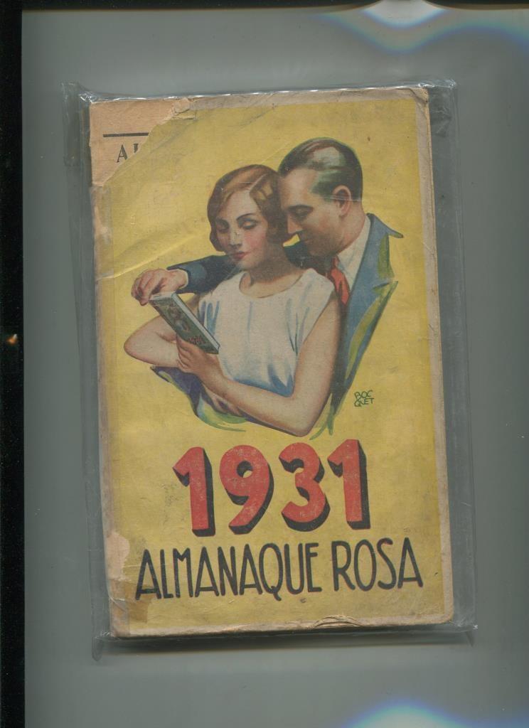 1931 almanaque Rosa (aviejada, con pequeño roto cubierta y cello)