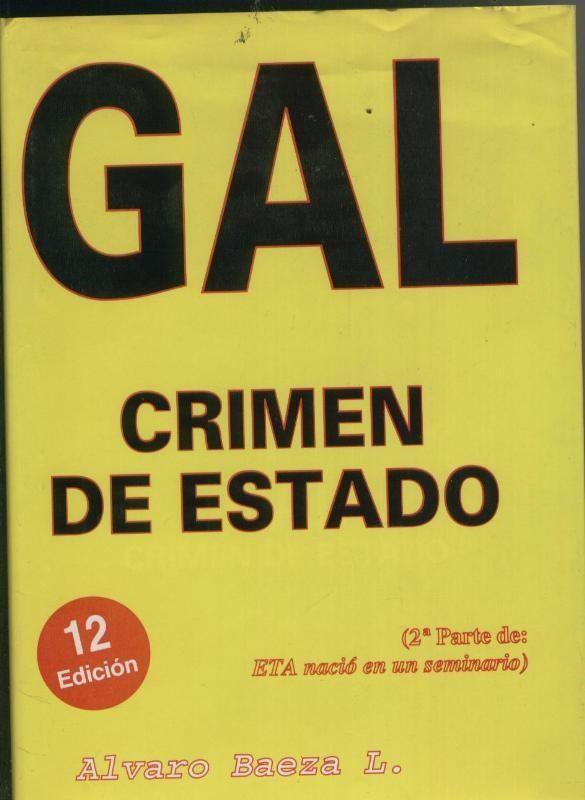 Gal Crimen de estado 1982-1995
