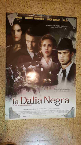 Poster de cine: La dalia negra (2006) - Johsn Hartnett, Scarlett Johansson, Hilary Swank