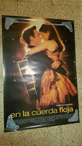 Poster de cine: En la cuerda floja con Joaquin Phoenix y Reese Whiterspoon