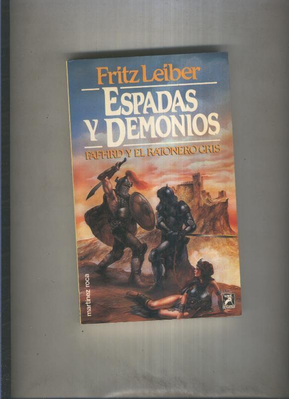 Fantasy numero 002: Fafhrd y el ratonero gris: Espadas y demonios