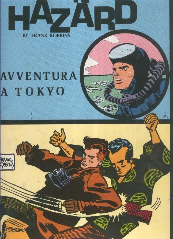 Johnny Hazard numero 70: tiras 4/2/1963 al 27/4/1963: Avventura a Tokyo