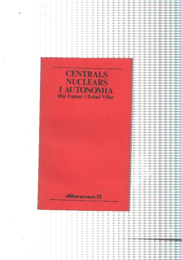 Centrals Nuclears i Autonomia