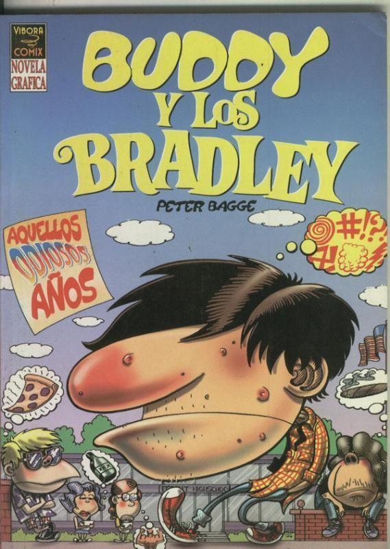 Buddy y los Bradley; aquellos odiosos años