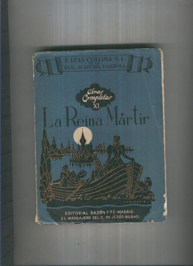 Obras completas XI: La reina Martir