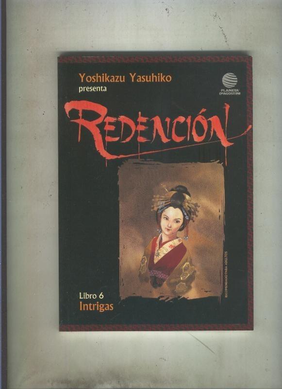 Redencion numero 06: Intrigas