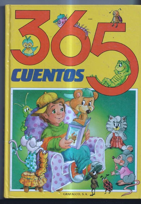 365 cuentos (UN CUENTO MINI PARA CADA DIA DEL AÑO)