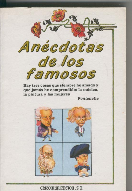 Anecdotas de los famosos