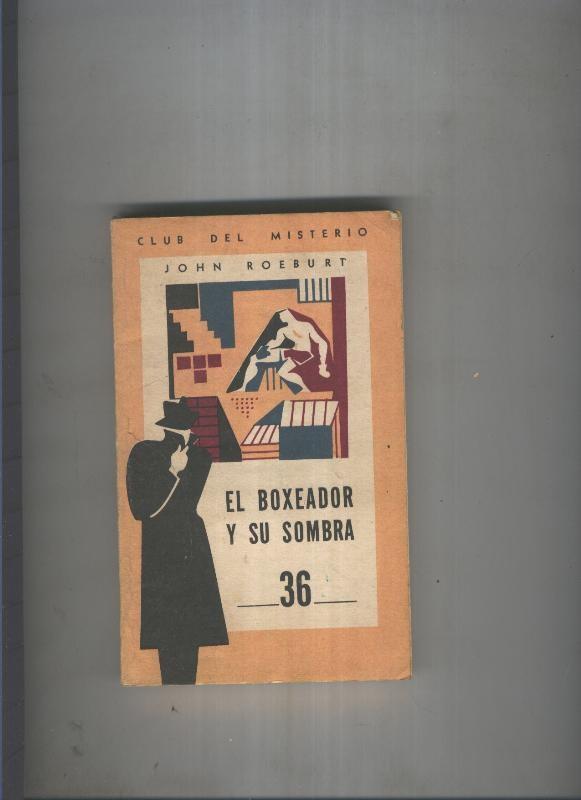 Club del Misterio 036: El boxeador y su sombra